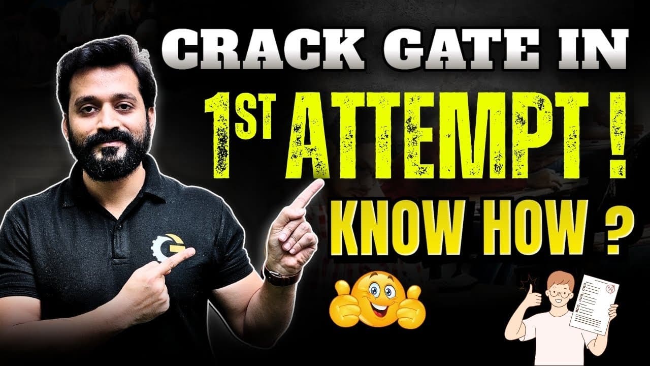 Crack GATE in First Attempt